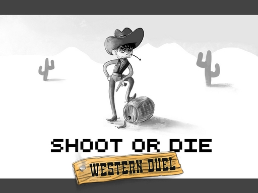 Duel occidental Shoot or Die